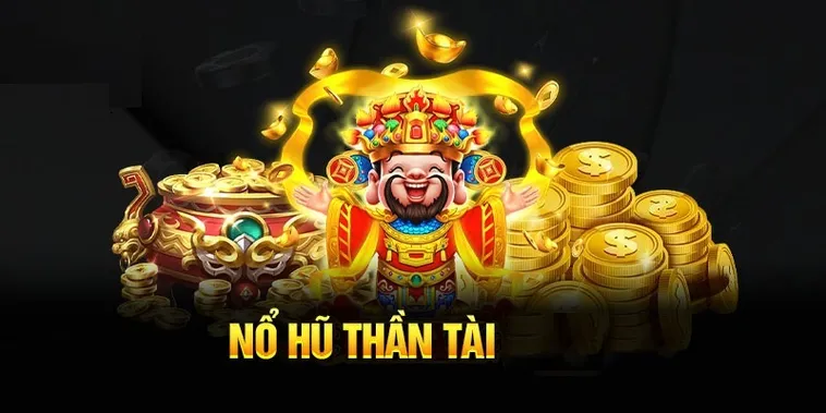 Nổ Hũ Thần Tài Tại iWinClub Mang Lại Vận May Và Tài Lộc Cho Bạn